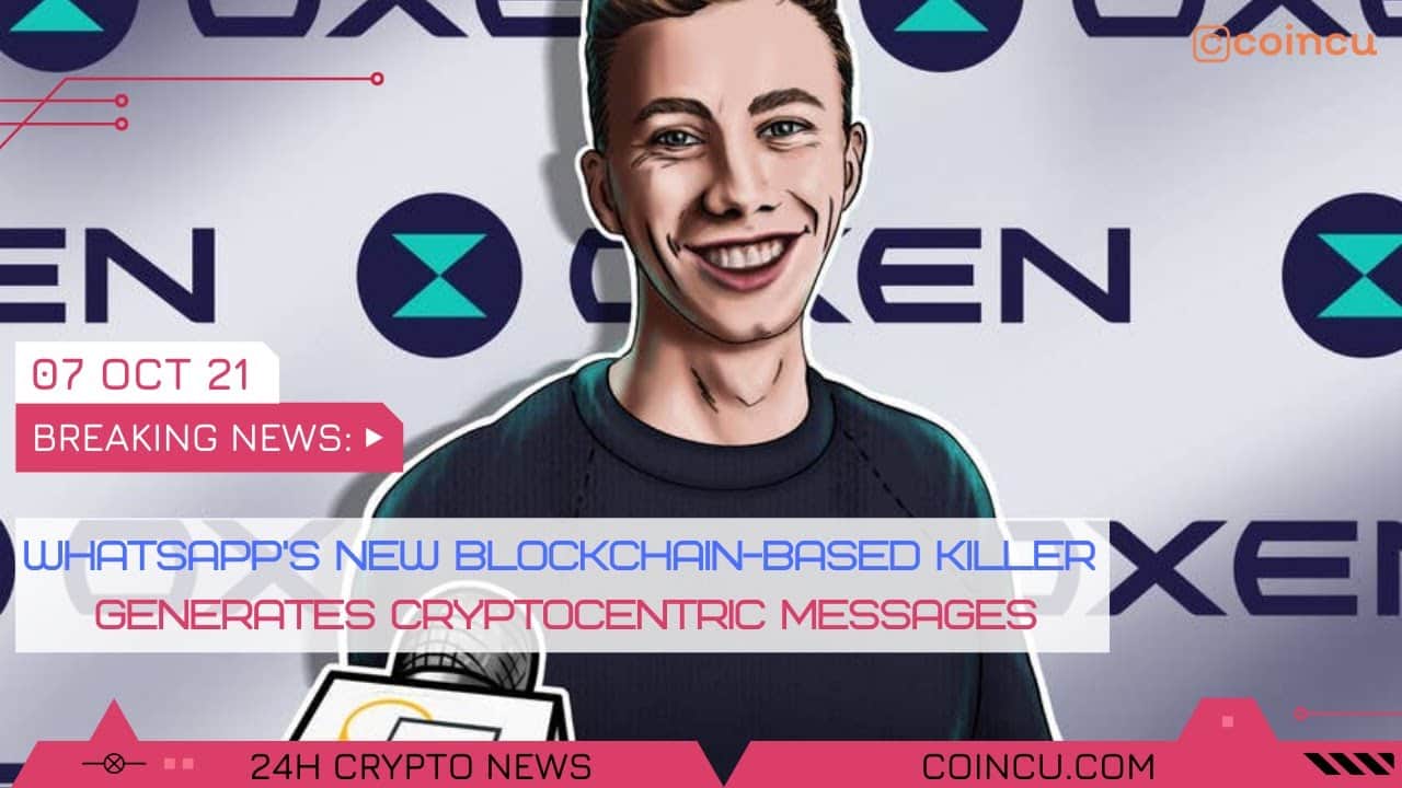 Whatsapps new blockchain killer generates | Latest News on 07 Oct 2021 | Crypto News