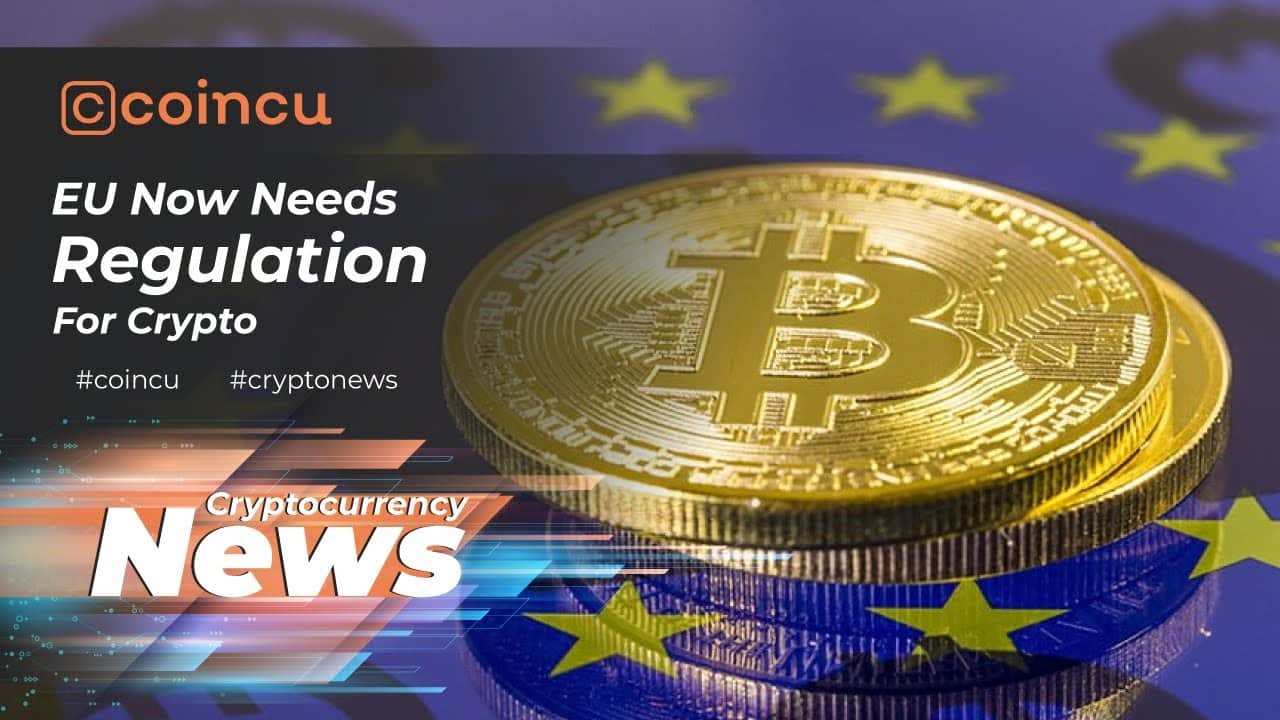EU now demands regulation for crypto | Latest News twenty Feb 2022 | Crypto News