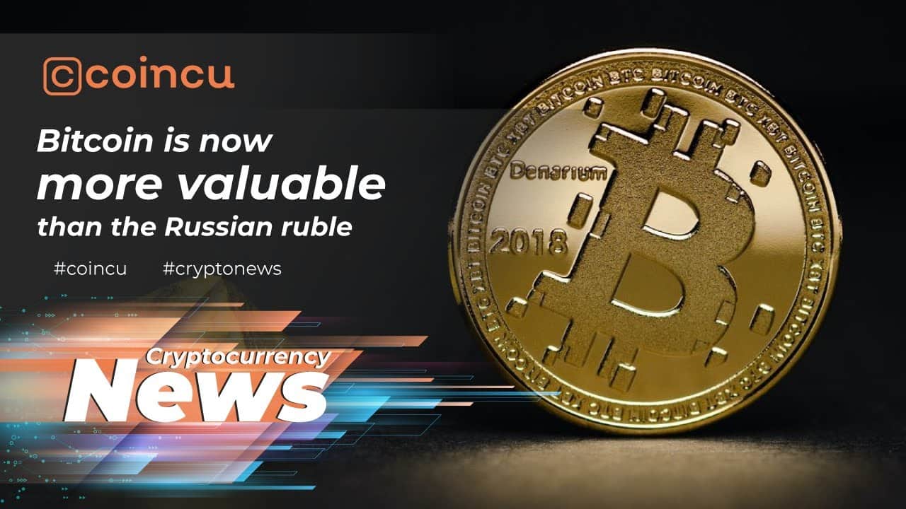 Bitcoin is now far more precious than the Russian ruble | Latest News 02 Mar 2022 | Crypto News