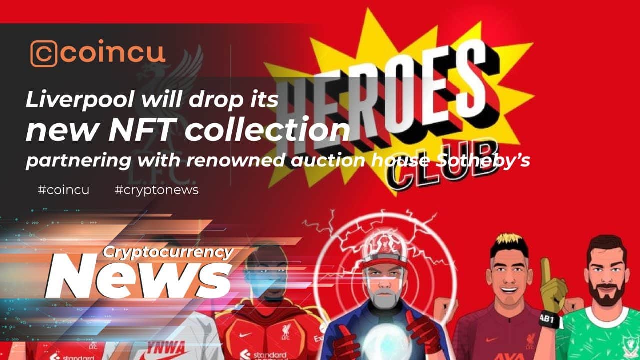 Liverpool will drop its new NFT assortment | Latest News 25 Mar 2022 | Crypto News