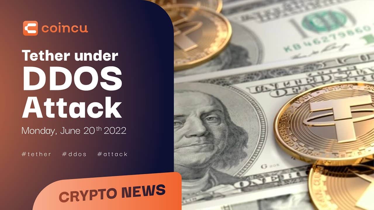 Tether Under DDOS Attack | Latest News twenty June 2022 | Crypto News
