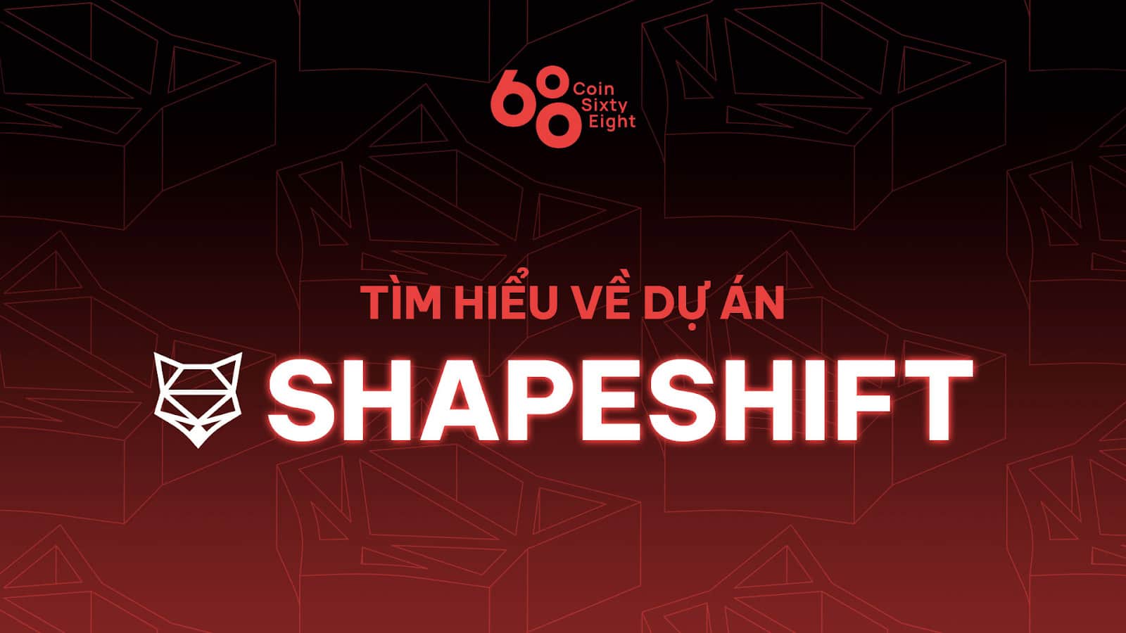 ShapeShift Project (FOX) overview.
