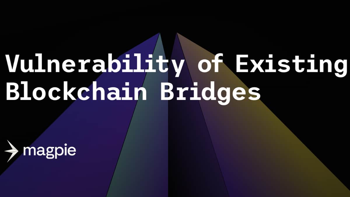 Problems with current cross-chain bridges