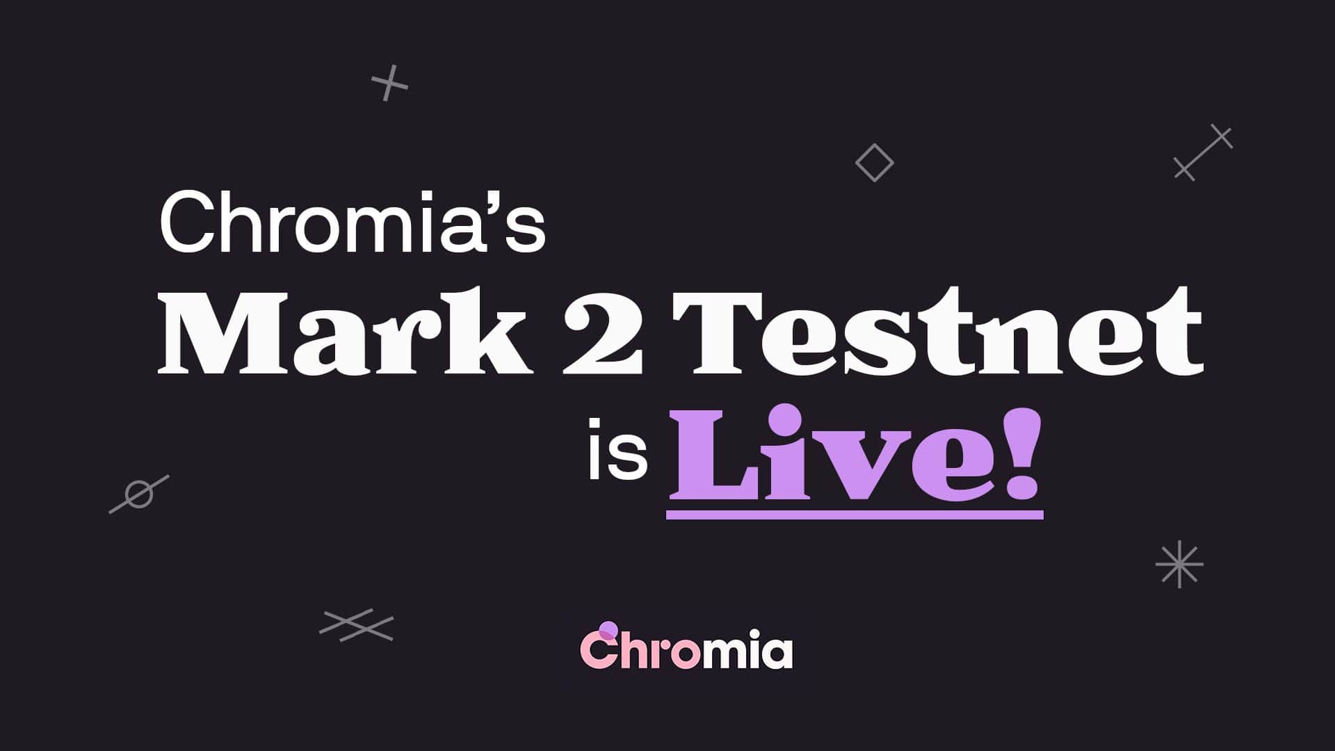 Chromia (CHR) launches Testnet Mark two