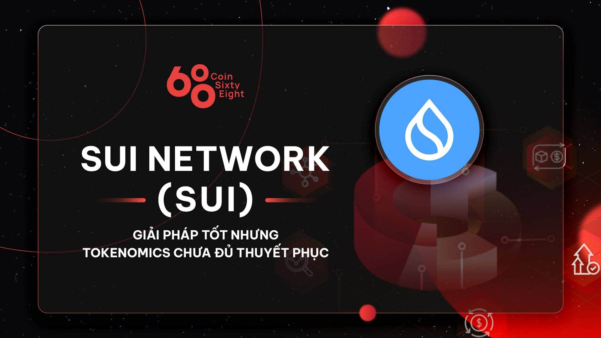 Tokenomics Research n. twelve: On Networks (SUI)