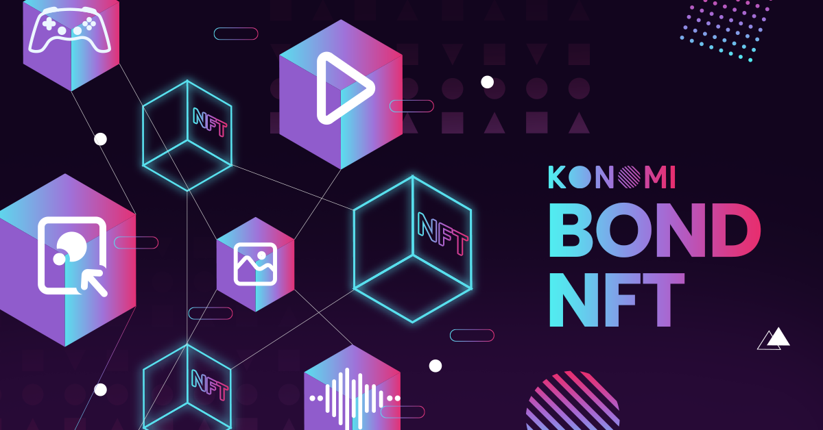 Konomi (KONO) will be paid in the kind of NFT bonds