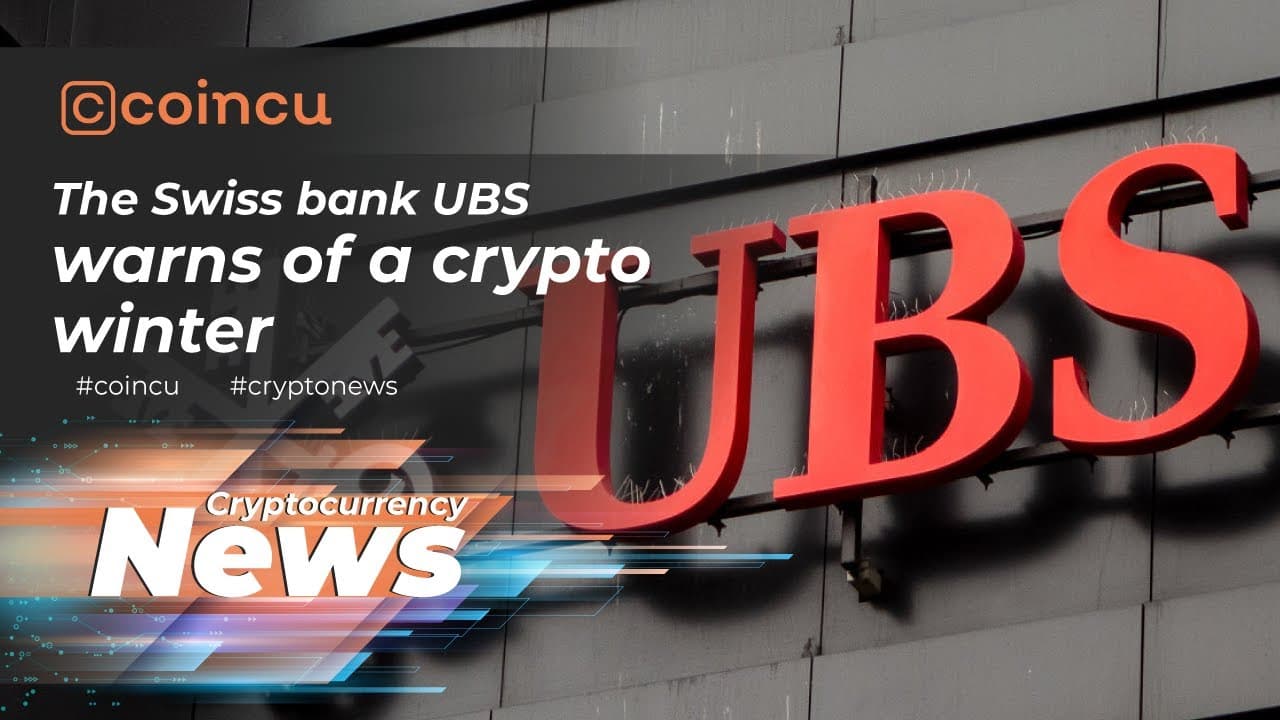 The Swiss financial institution UBS warns of a crypto winter | Latest News 25 Jan 2022 | Crypto News