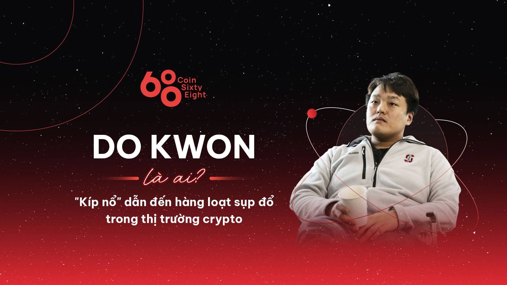 Who is Do Kwon? The “detonator” led to a series of crashes in the cryptocurrency industry
