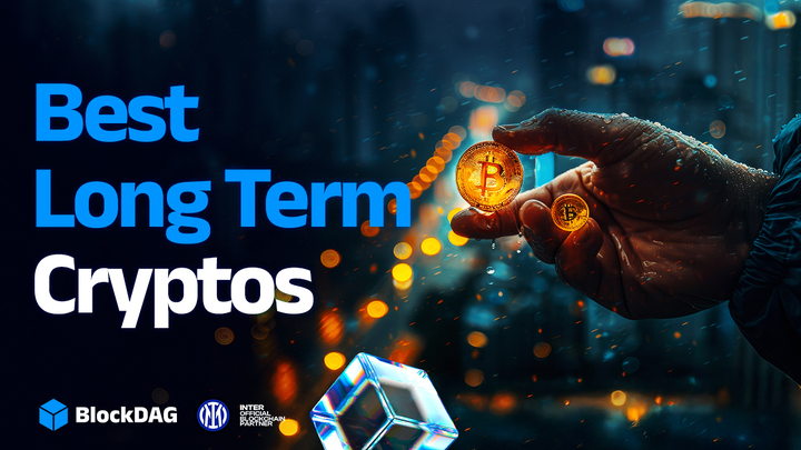 Best Crypto for Long Term: BlockDAG, Ethereum, XRP & Cardano to Boom in 2025