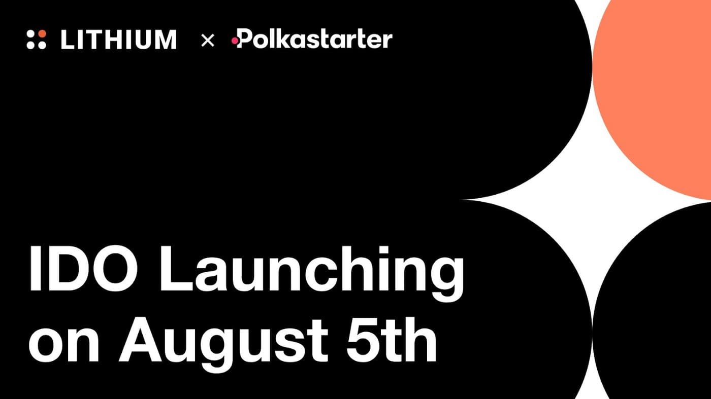 Lithium Finance will be IDO on Polkastarter on 08/05