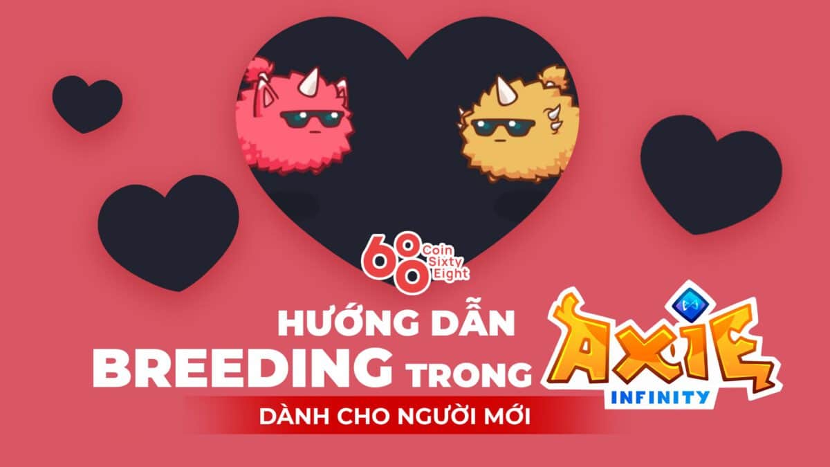 Breeding manual in Axie Infinity for newbies