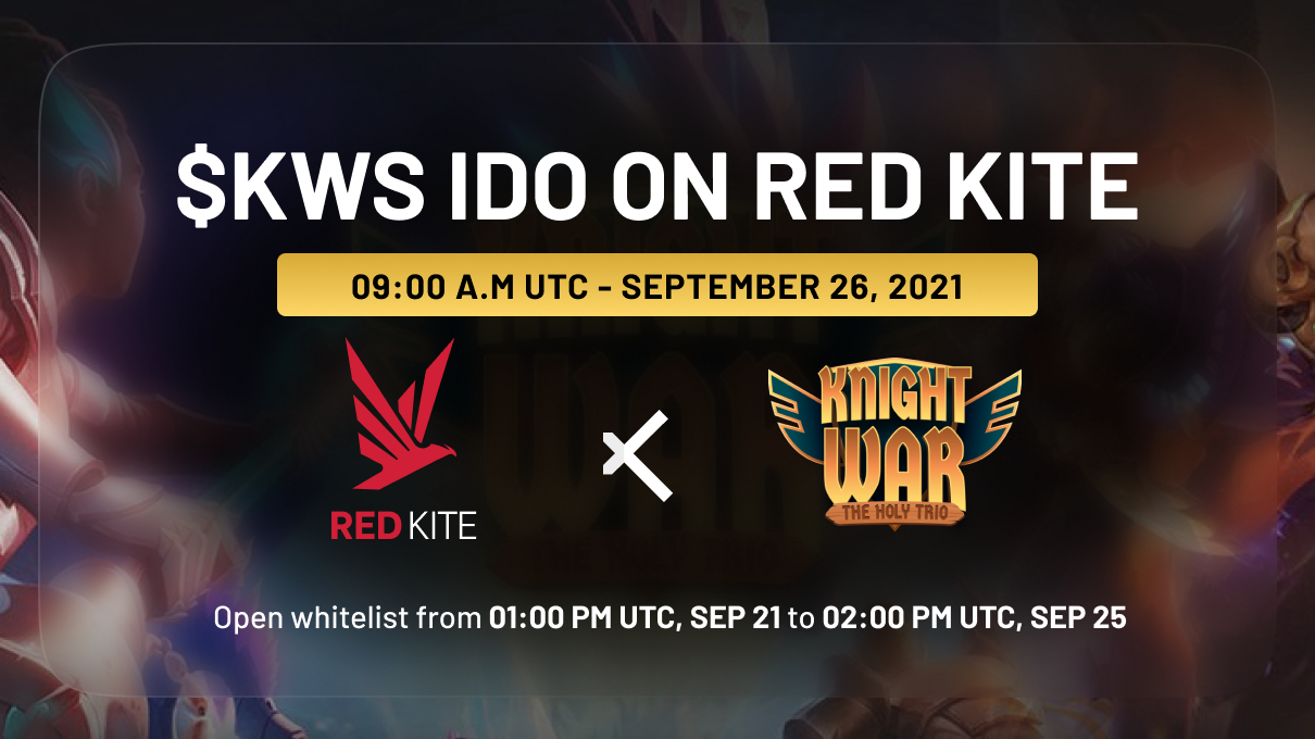 How to acquire IDO Knight War – The Holy Trio (KWS) on Red Kite