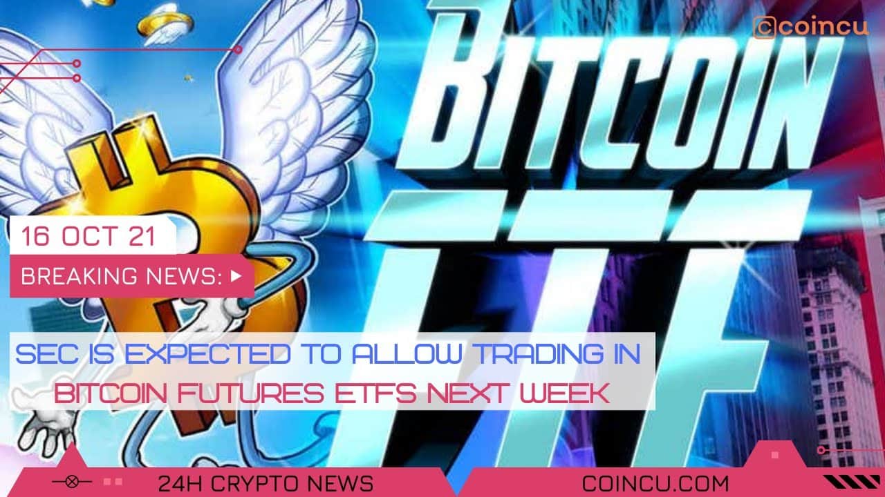 SEC is anticipated to enable trading in Bitcoin subsequent week | News on sixteen Oct 2021 | Crypto News
