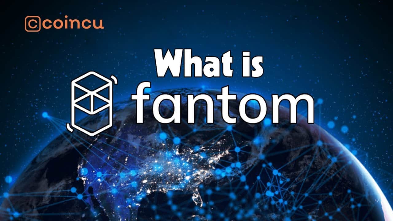 Fantom explained | What is Fantom? | Video Guide