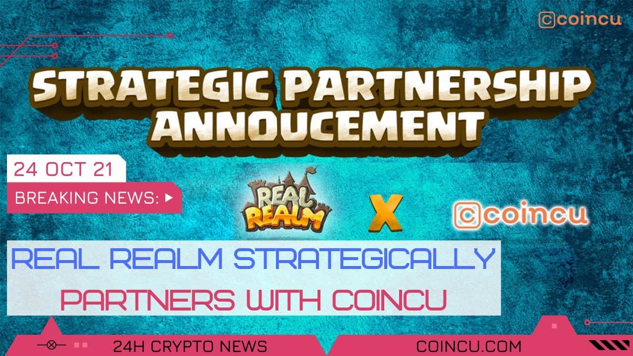 Real realm strategically partners with Coincu | Latest News on 24 Oct 2021 | Crypto News