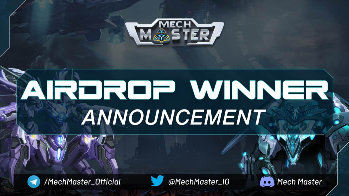 Mech Master closes Phase one and Phase two local community Airdrop occasions with fantastic achievement