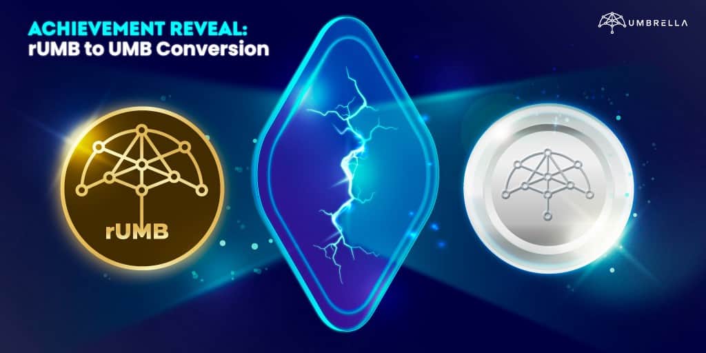 Umbrella Network announces its very first milestone: the one: one conversion of rUMB: UMB .pairs