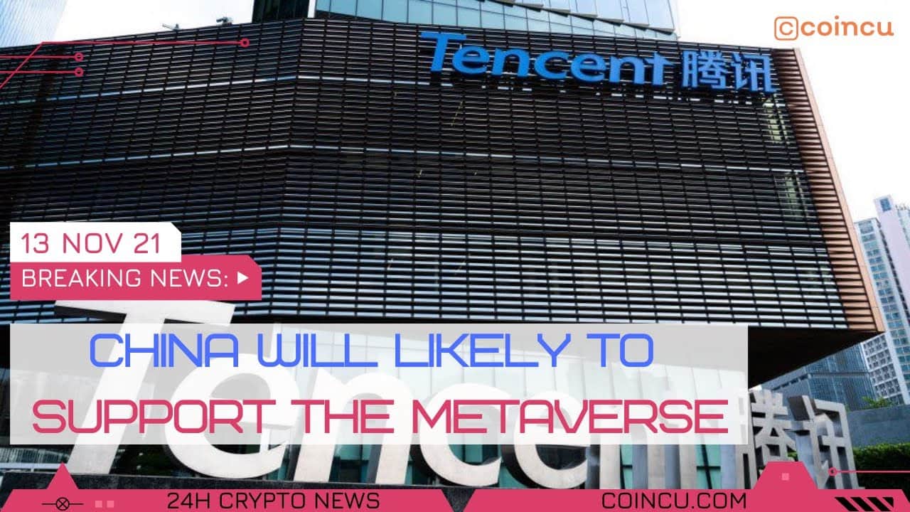 China will very likely to help the metaverse | Latest News on 13 Nov 2021 | Crypto News