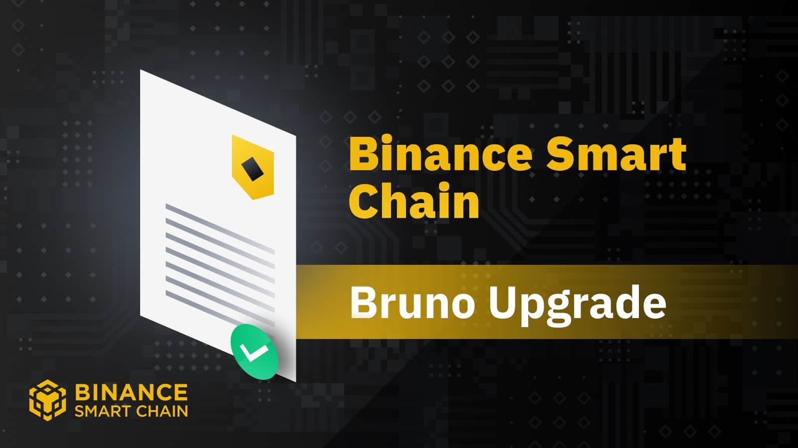 Binance Smart Chain is about to execute a Bruno update to update the BEP-95 mechanism for burning BNB