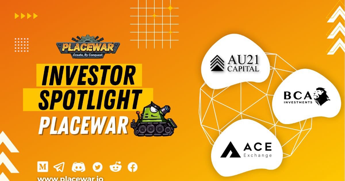 PlaceWar operates with sector major traders, BCA Investments, LEAD Capital and AU21 Capital