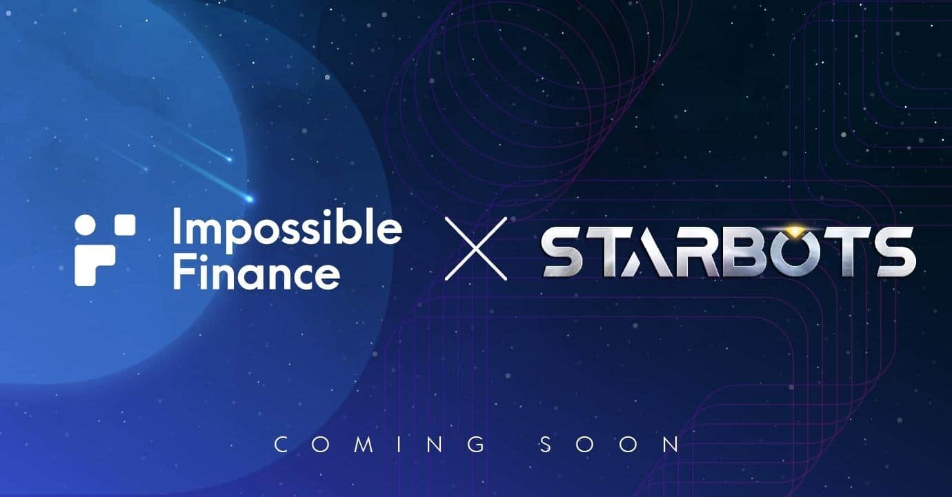 Impossible Finance announces IDO Starbots (BOT) task