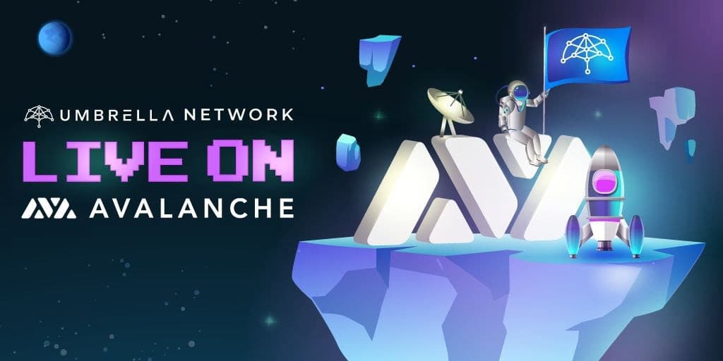 Umbrella Network (UMB) is officially available on Avalanche Mainnet