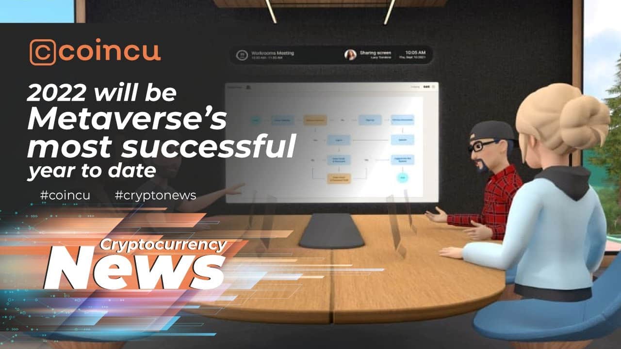 2022 will be Metaverse’s most productive yr to date | Latest News 03 Jan 2022 | Crypto News