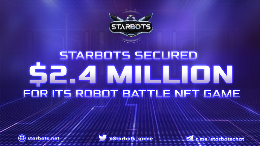 Starbots (BOT) just closed the private round with $ 2.4 million