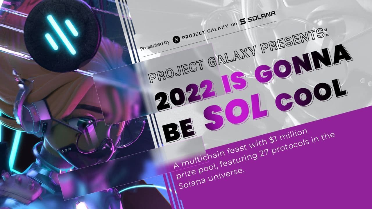 Ancient8 collaborates with Project Galaxy to participate in the “2022 Is Gonna Be Sol Cool” occasion