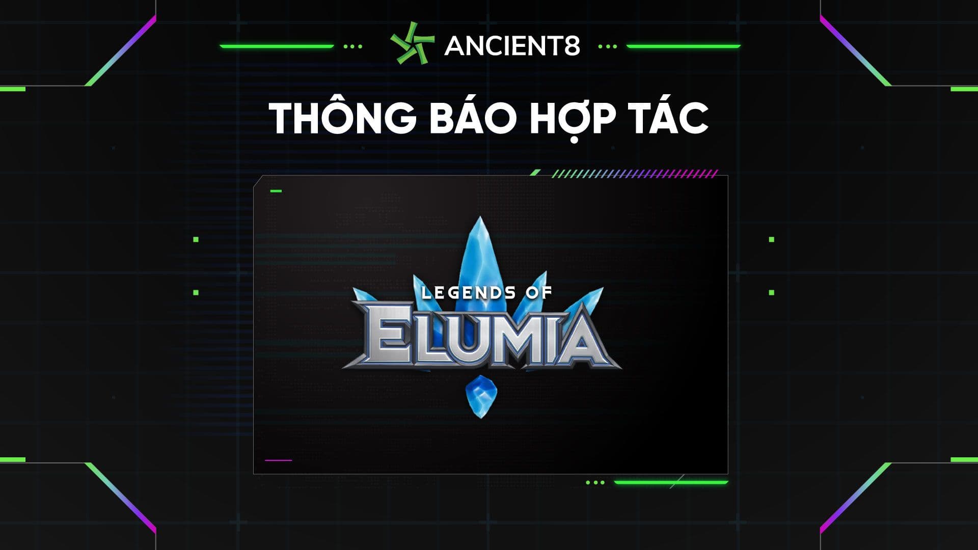 Ancient8 teamed up with Elumia, the following generation of Metaverse adventurers