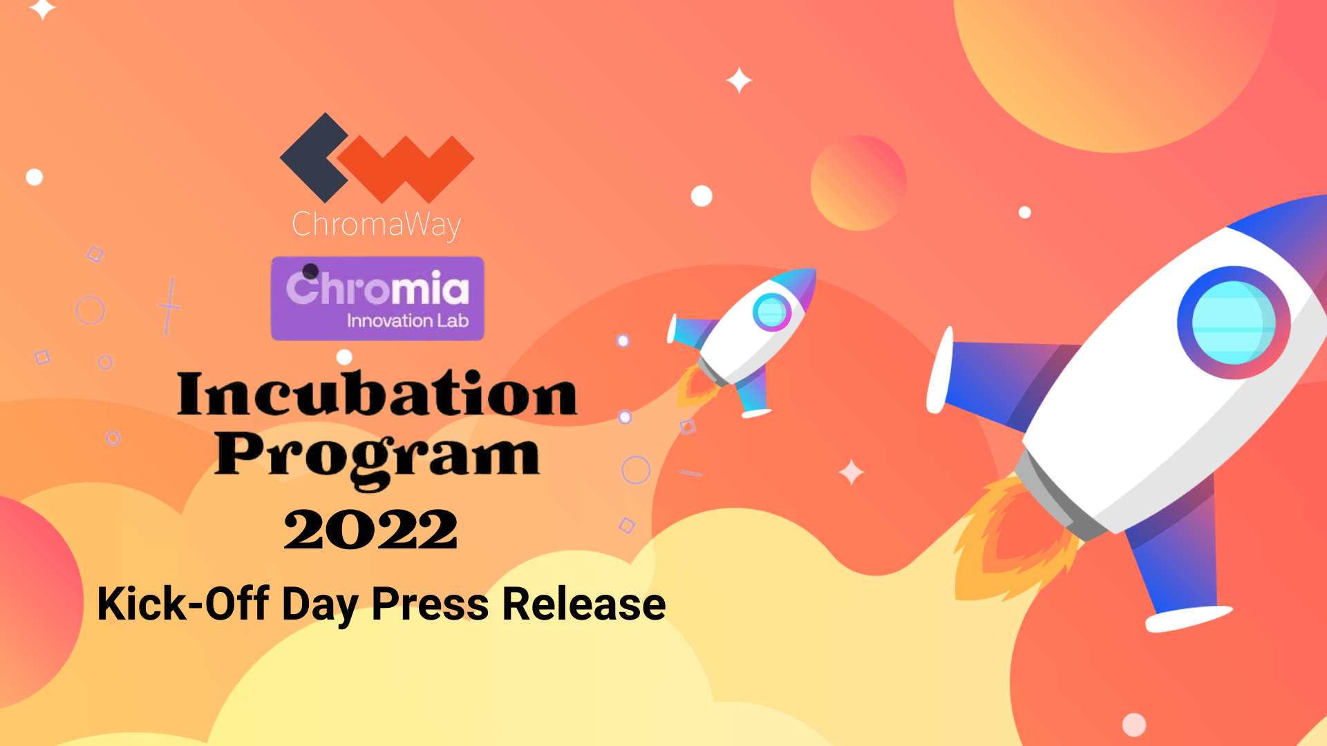 ChromaWay has selected 12 typical projects for the 2022 Incubation Program