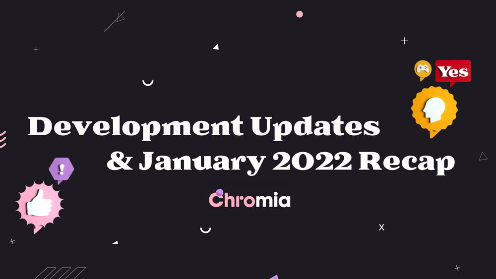 Summary of crucial information about Chromia in January 2022
