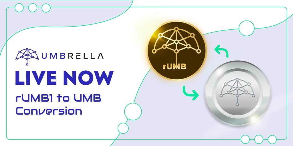 Umbrella Network (UMB) reaches the first milestone: the migration from rUMB to UMB begins