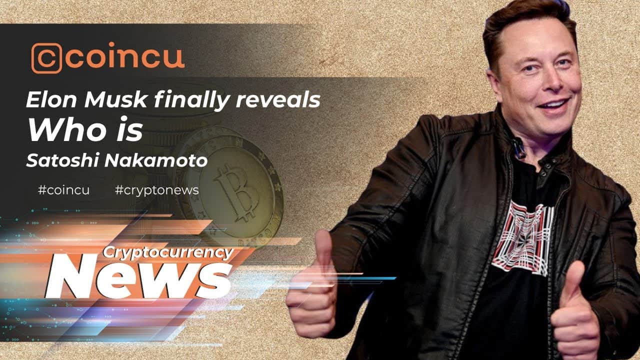 Elon Musk eventually reveals Who is Satoshi Nakamoto | Latest News ten Mar 2022 | Crypto News