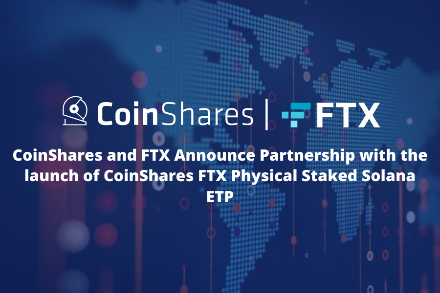 CoinShares collaborates with FTX exchange to launch an ETP item solely for Solana (SOL)