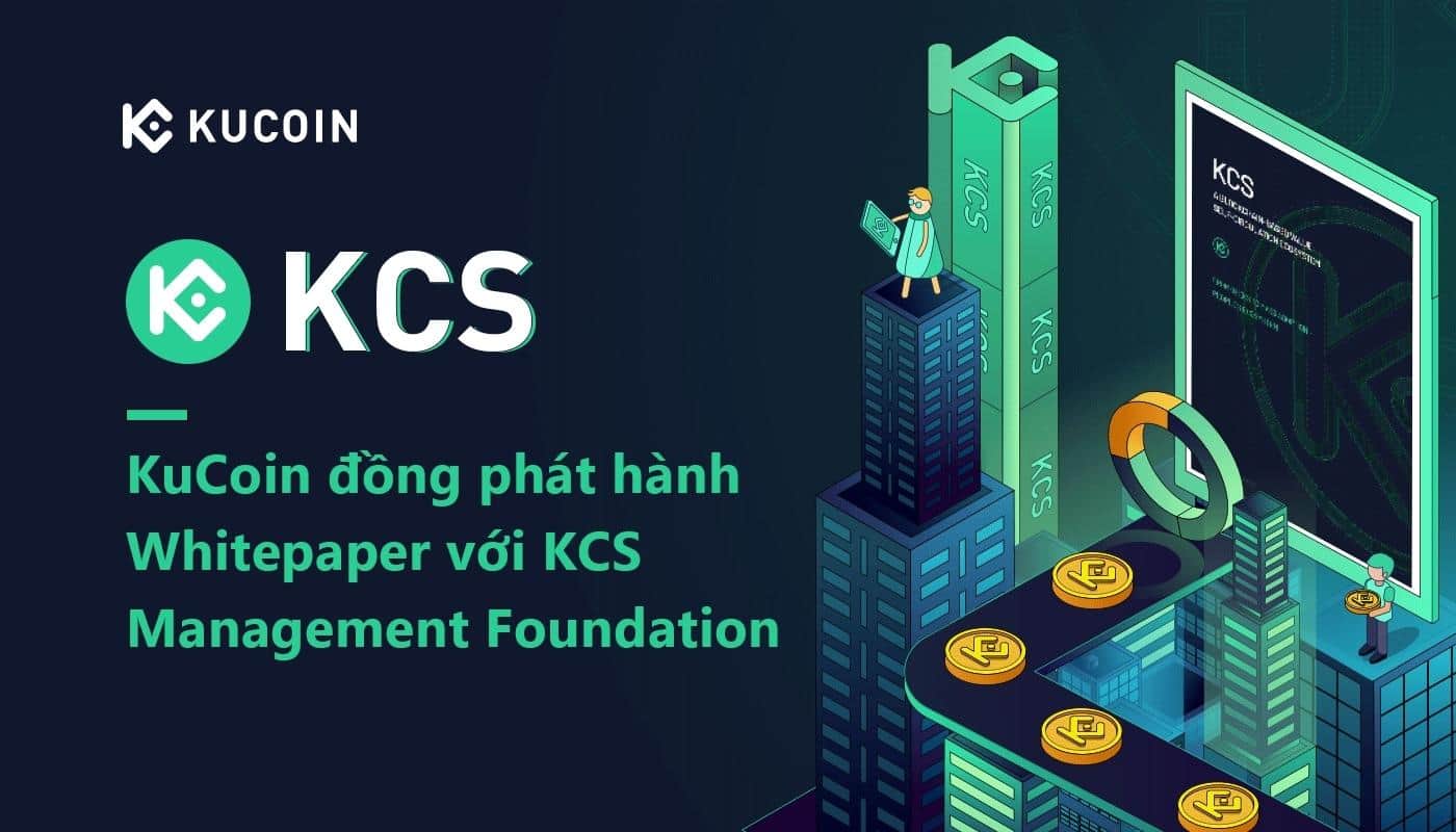 KuCoin Releases White Paper In Collaboration With KCS Management Foundation, Reveals twenty Million KCS Burning Event