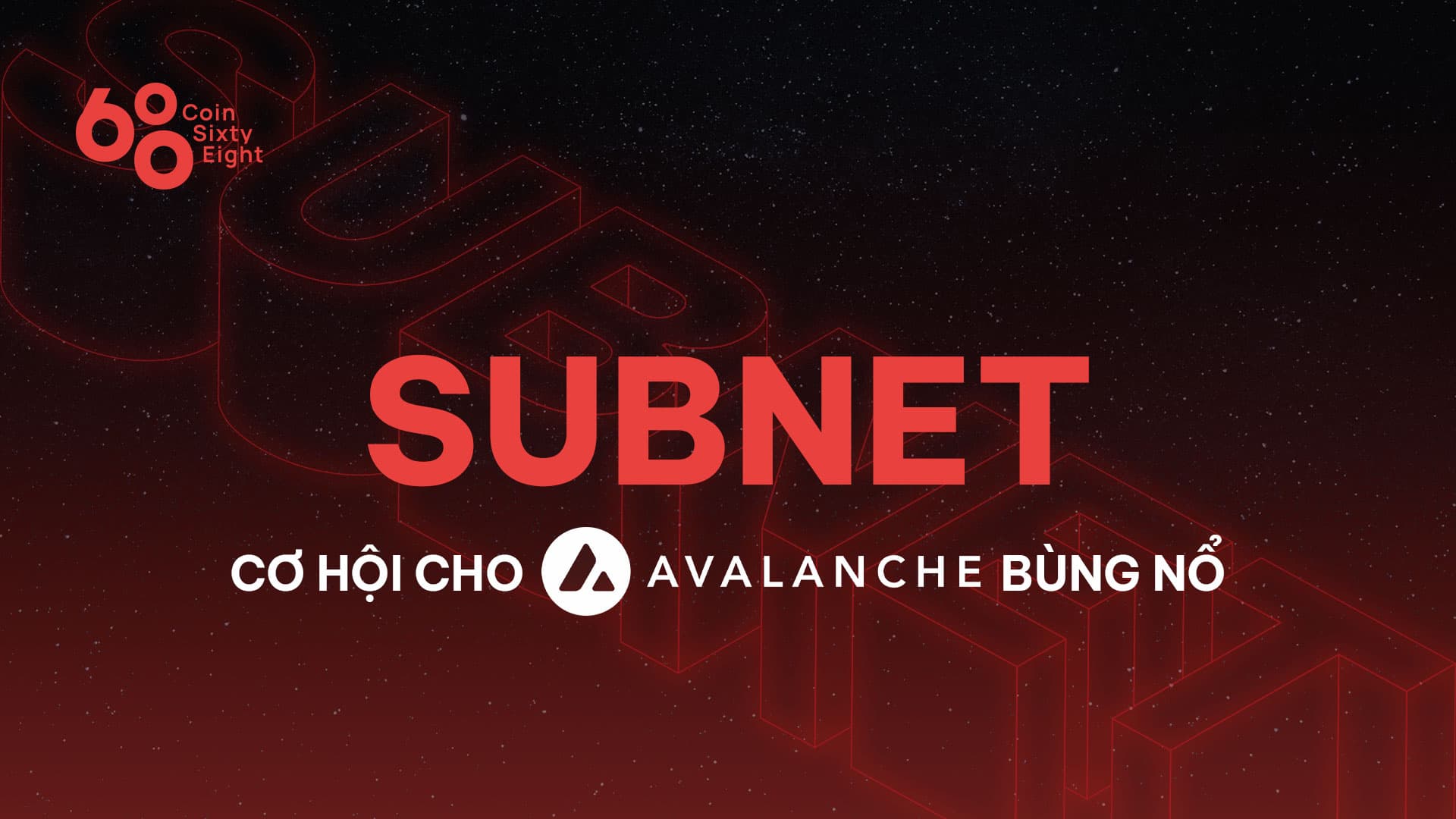Subnet – Opportunities for the Avalanche Explosion in 2022?
