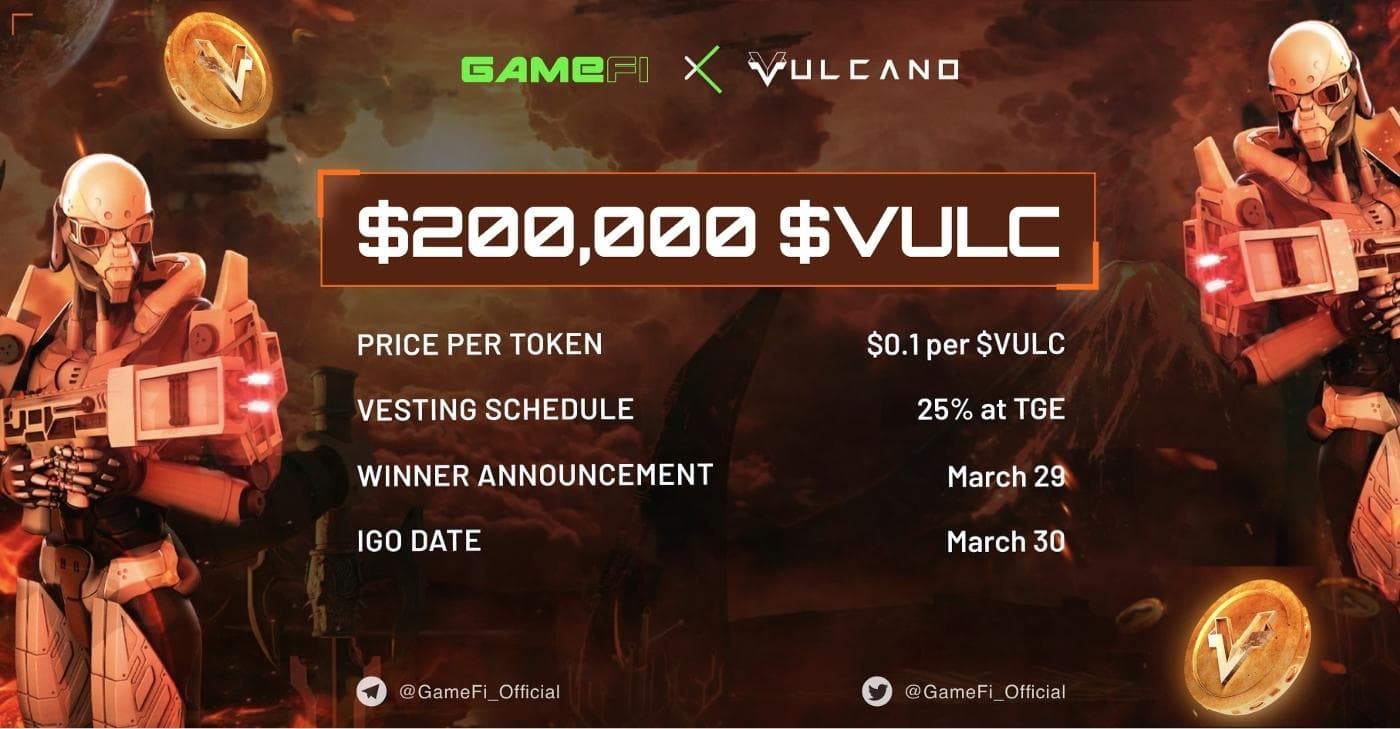Vulcano (VULC) is the following IGO task on GameFi Launchpad