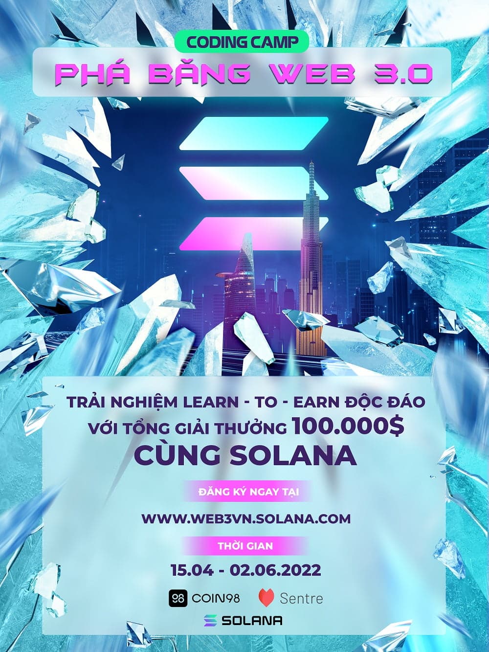 “Breaking Web 3.0 with Solana” – A should-see contest with Vietnamese blockchain developers