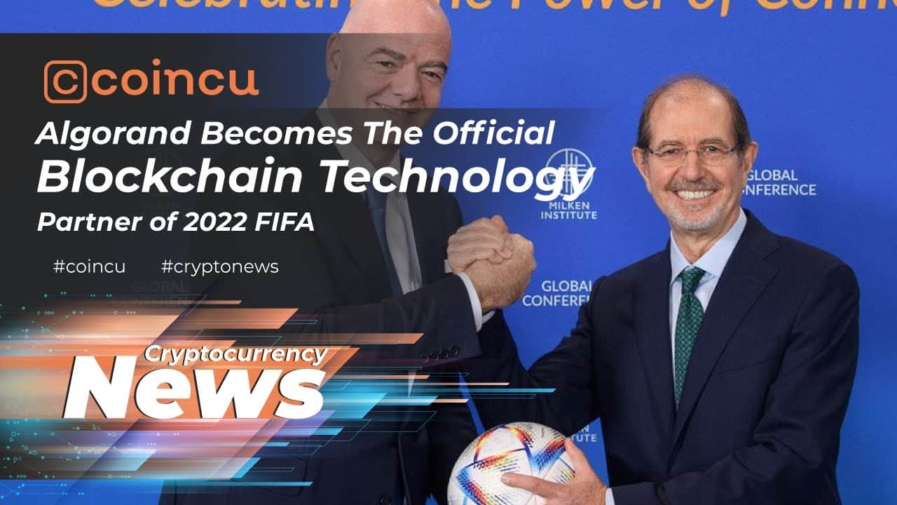Algorand gets to be official blockchain engineering spouse of 2022 FIFA | News 03 May 2022 Crypto News