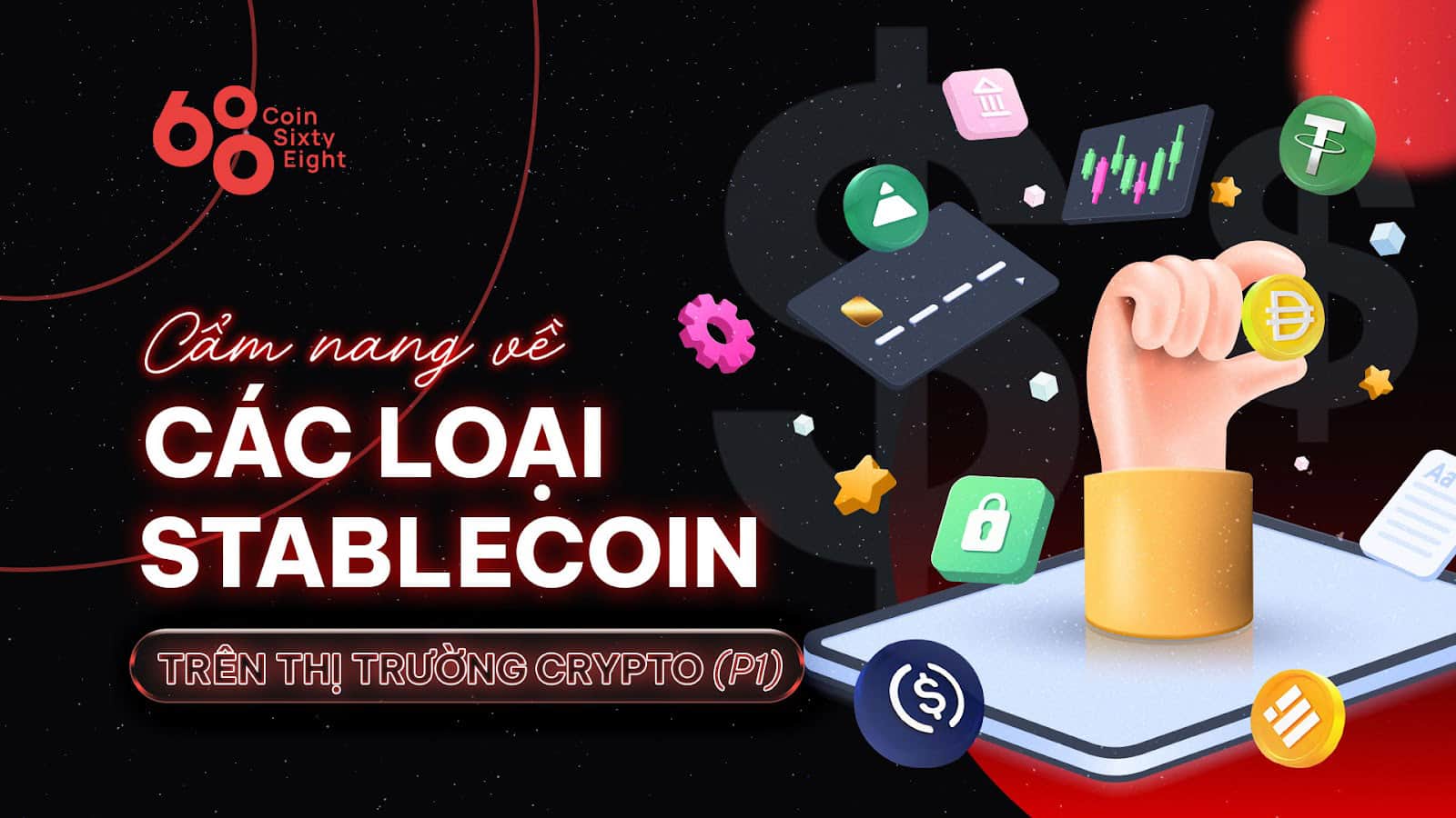 A manual to stablecoins in the cryptocurrency industry (Part I)