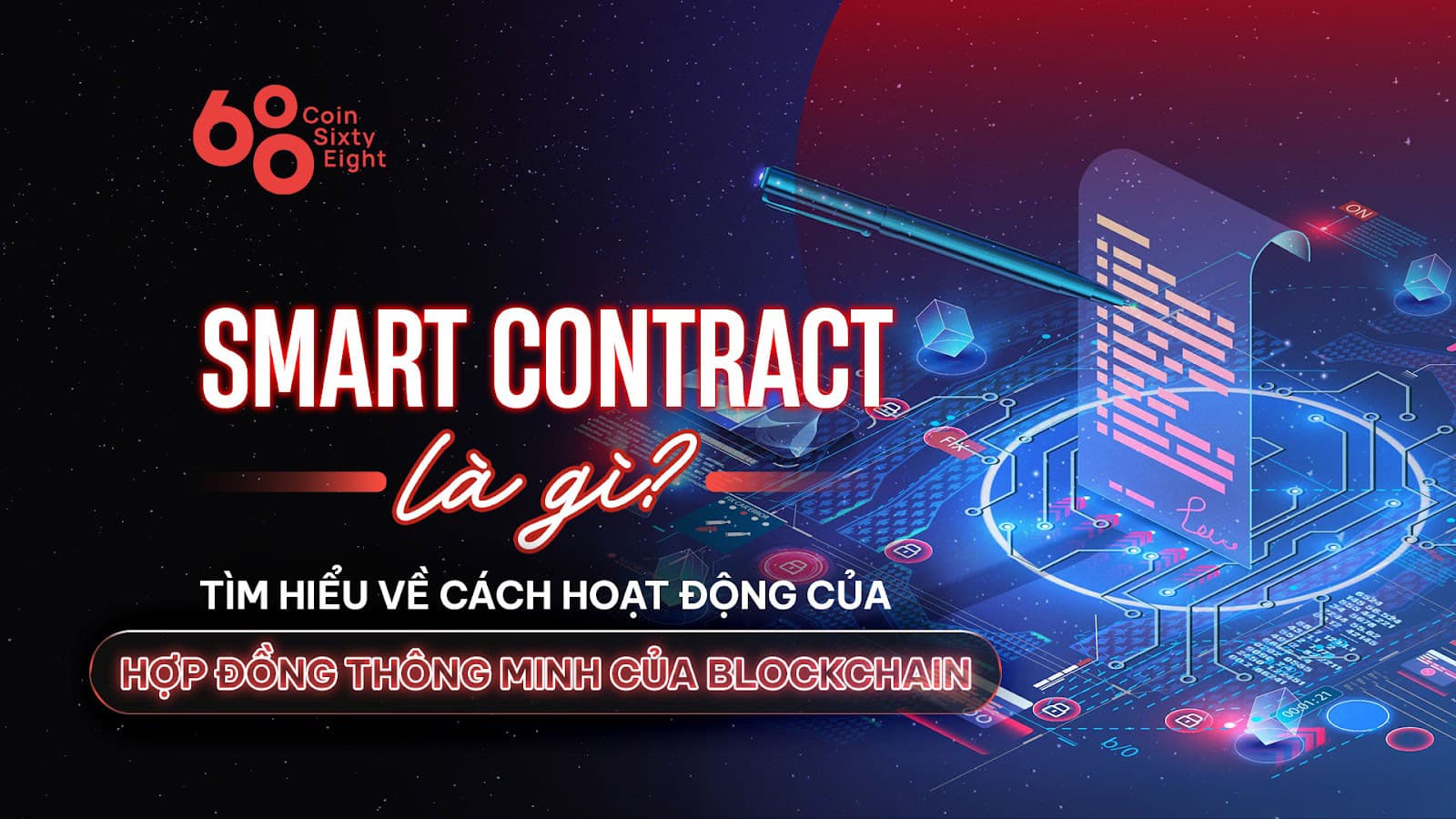 What is the clever contract? Find out how Blockchain clever contracts get the job done
