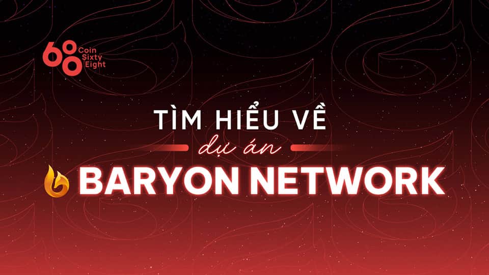 Baryon Network Project Overview – Latest undertaking info and updates