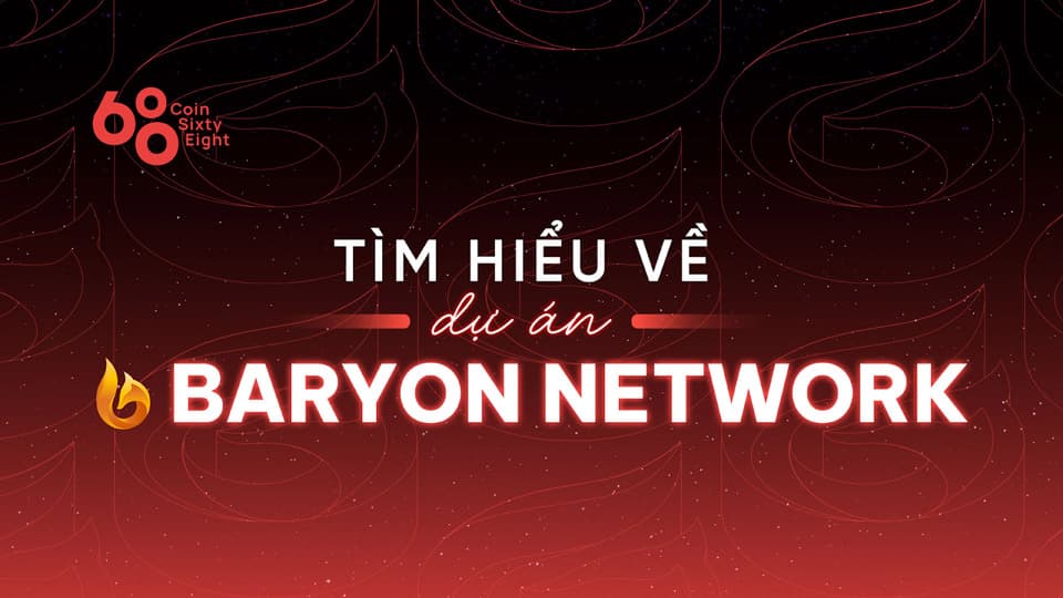 Baryon Network Project Overview – Latest undertaking info and updates