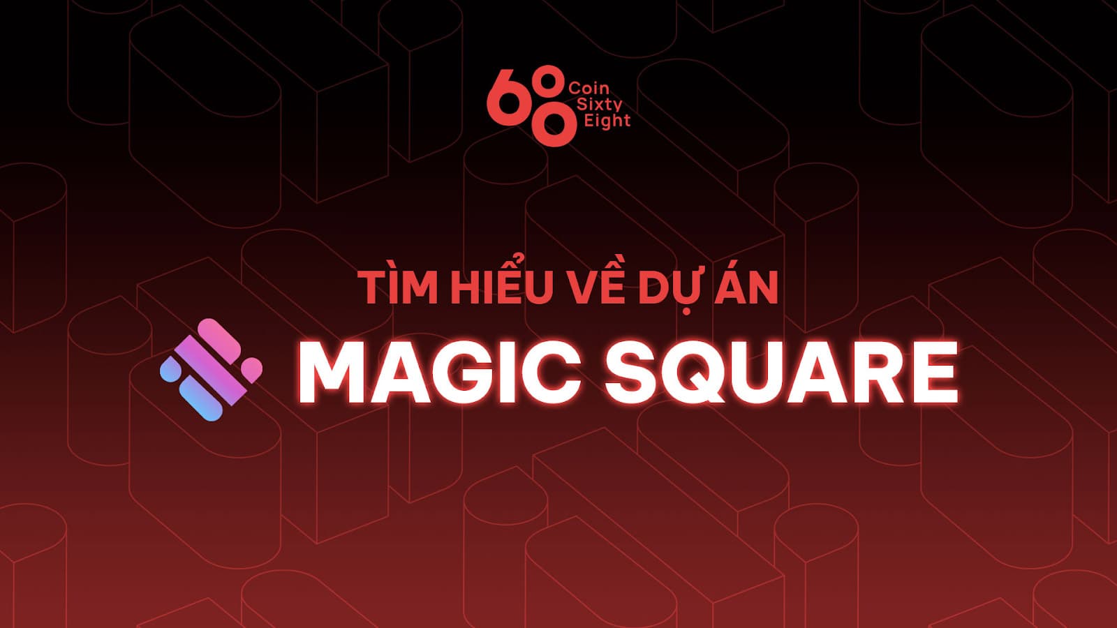 Magic Square Project Overview (SQR) – The newest data and updates on the undertaking