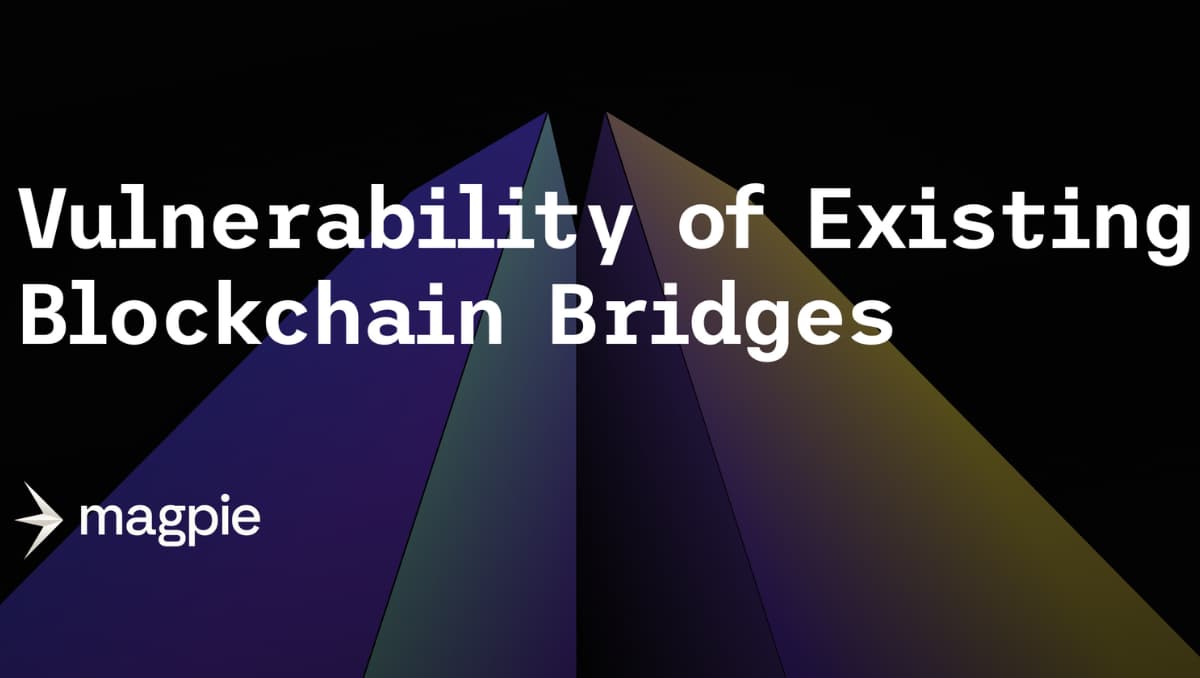 Problems with current cross-chain bridges