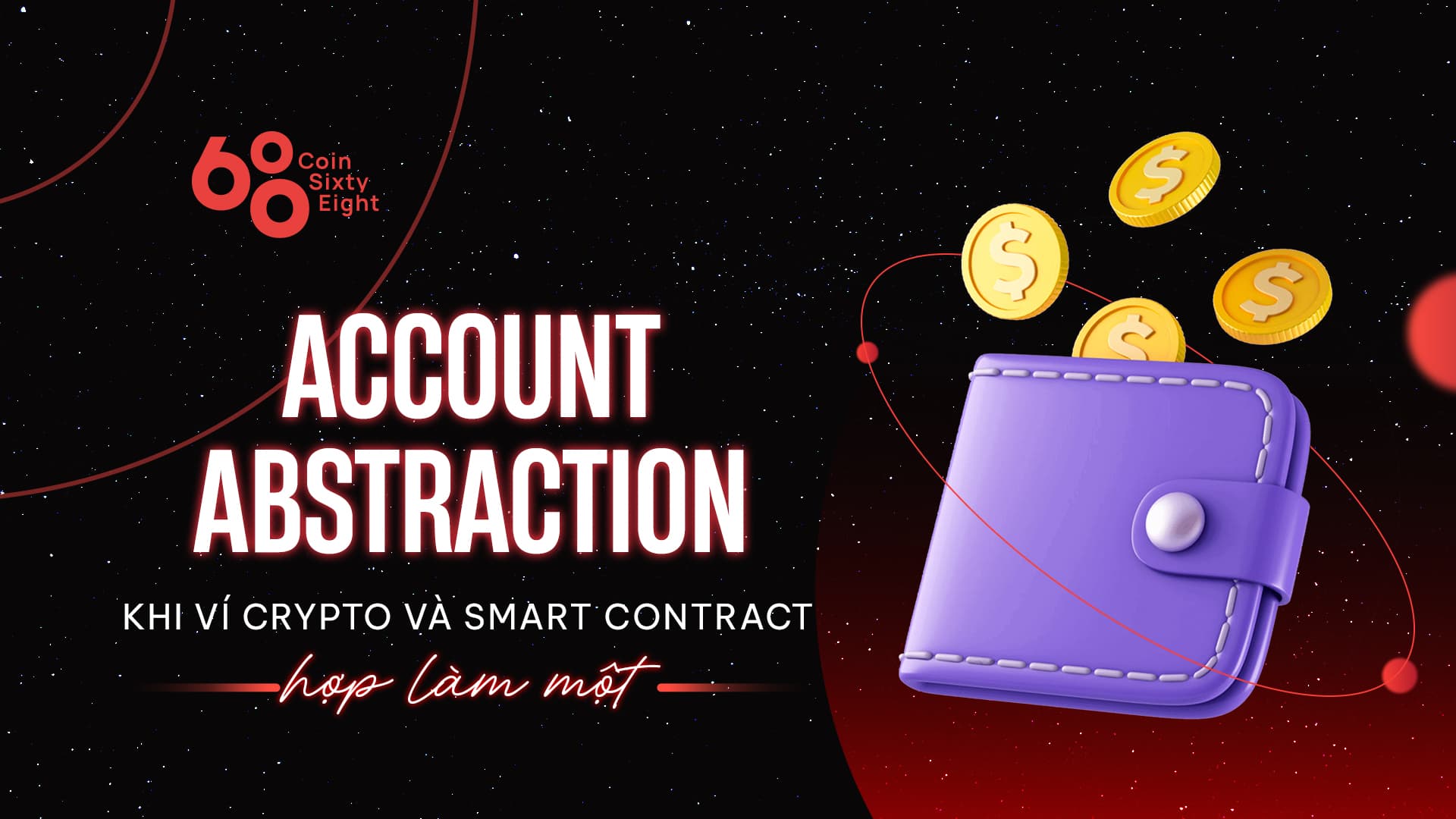 Account Abstraction – When crypto wallet and wise contract merge into one particular