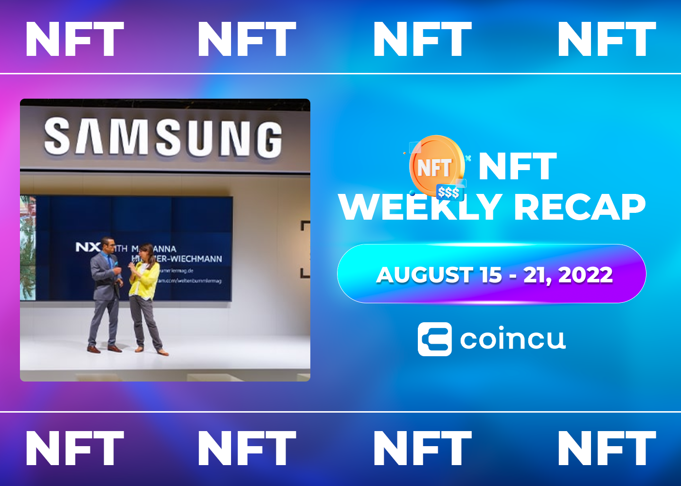 NFT Weekly Summary | August 15 to 21, 2022