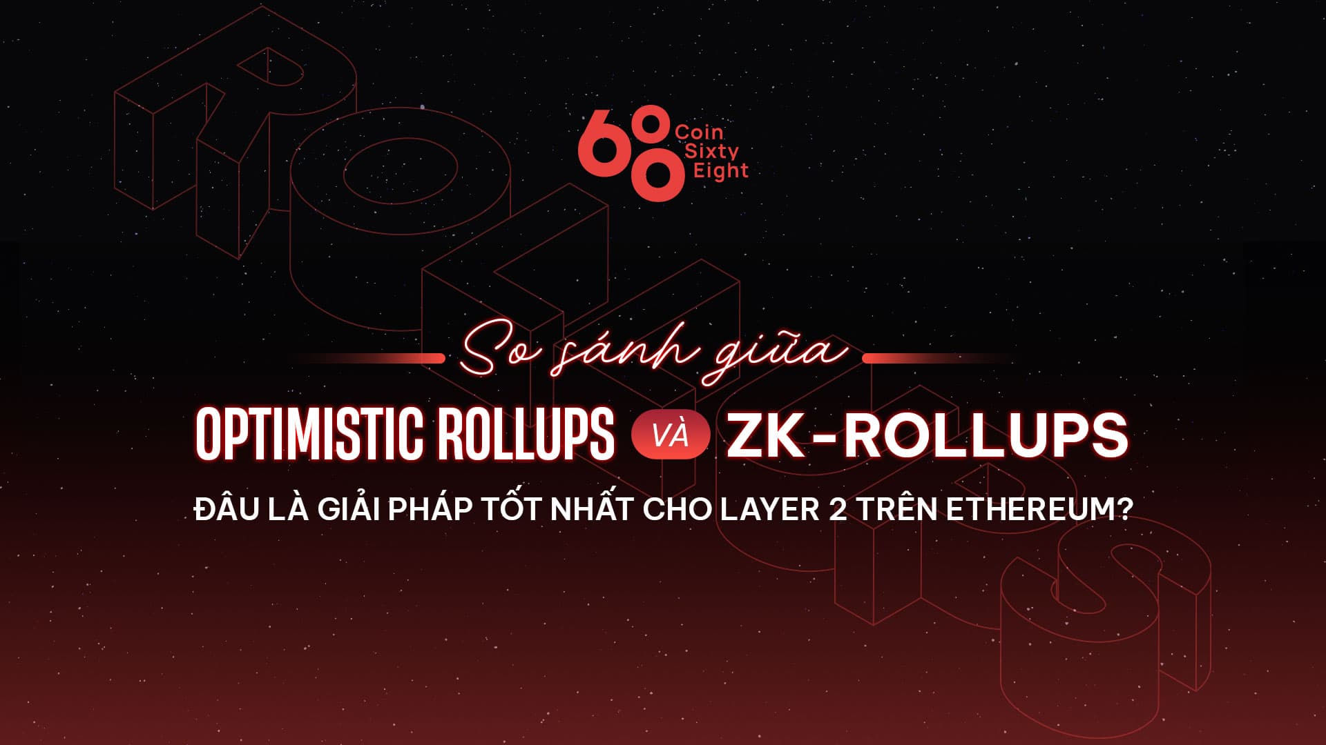 Comparison of Optimistic Rollups and ZK-Rollups - What is the best solution for Layer 2 on Ethereum?