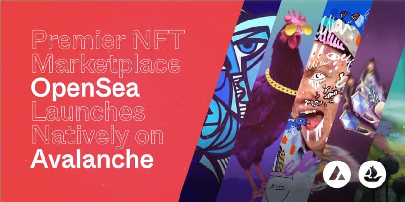 Industry primary NFT market place OpenSea launches Avalanche assistance